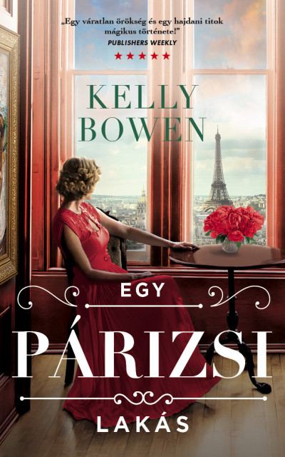 Kelly Bowen - Egy párizsi lakás