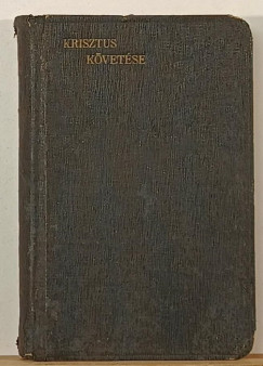 Kempis Tamás - Krisztus követése