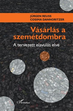 Cosima Dannoritzer - Jrgen Reuss - Vsrls a szemtdombra