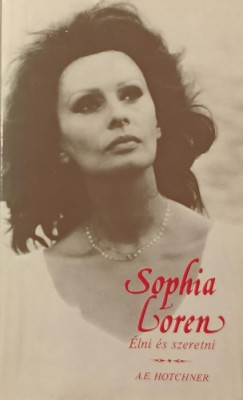Aaron Edward Hotchner - Sophia Loren