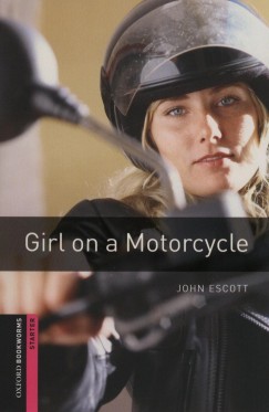 John Escott - Girl on a Motorcycle