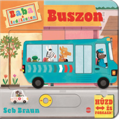 Seb Braun - Baba a fed�lzeten - Buszon