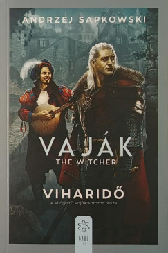 Andrzej Sapkowski - Vaj�k VIII. - The witcher - Viharid�