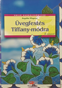 Angelika Wagener - �vegfest�s tiffany-m�dra
