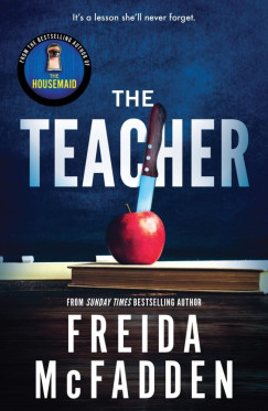 Freida Mcfadden - The Teacher