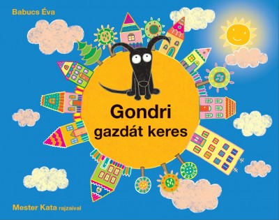 Babucs Éva - Gondri gazdát keres