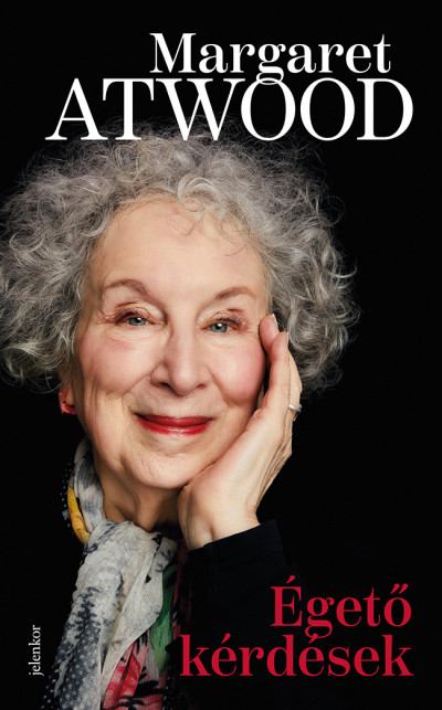 Margaret Atwood - Égetõ kérdések