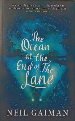 Neil Gaiman - The Ocean at the End of the Lane
