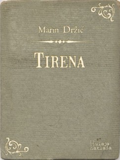 Marin Držić - Tirena