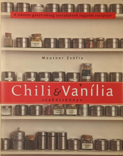 Mautner Zs�fi - Chili & Van�lia szak�csk�nyv