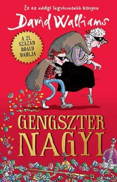 David Walliams - Gengszter nagyi