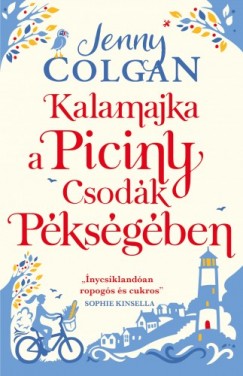 Jenny Colgan - Kalamajka a Piciny Csodk Pksgben