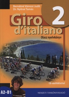 Berntn Vmosi Judit - Nyitrai Tams - Giro d'italiano 2. - Olasz nyelvknyv
