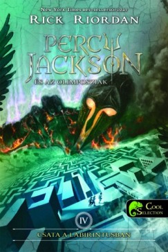 Rick Riordan - Percy Jackson s az olimposziak 4. - Csata a labirintusban - puha kts