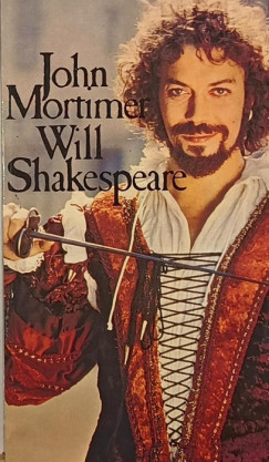 John Mortimer - Will Shakespeare