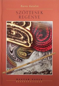 Burns Katalin - Szőttesek regénye