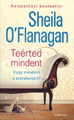 Sheila O'Flanagan - Terted mindent