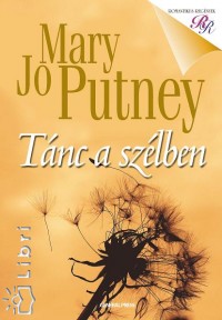 Mary Jo Putney - Tnc a szlben