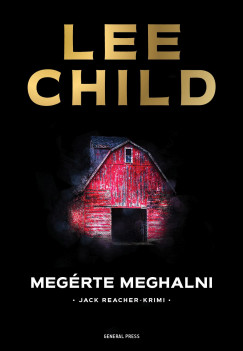 Lee Child - Megrte meghalni