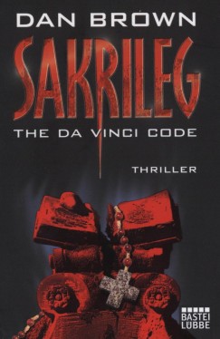 Dan Brown - Sakrileg - The Da Vinci Code