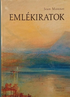 Jean Monnet - Eml�kiratok