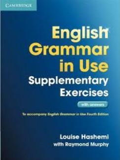Louise Hashemi - Raymond Murphy - English Grammar in Use - Supplementary Exercises with Key