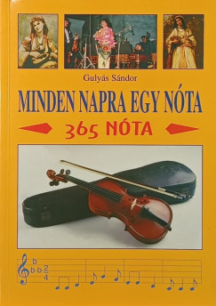 Gulyás Sándor - Minden napra egy nóta
