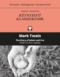Mark Twain - dm s va naplja - The Diary of Adam and Eve