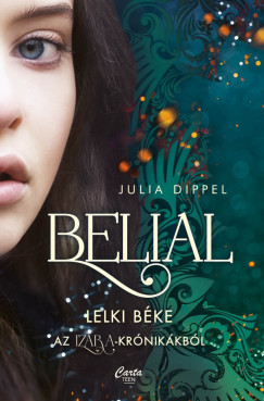 Julia Dippel - Belial - Lelki b�ke