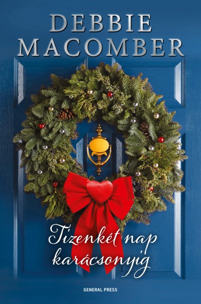 Debbie Macomber - Tizenkét nap karácsonyig