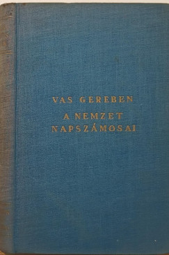 Vas Gereben - A nemzet napsz�mosai