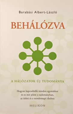 Barabási Albert-László - Behálózva