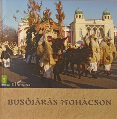 Csonka-Takcs Eszter  (Szerk.) - Busjrs Mohcson