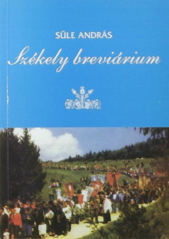 Sle Andrs - Szkely brevirium