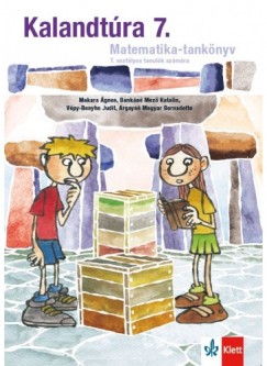 Argayn� Magyar Bernadette - Bank�n� Mez� Katalin - Makara �gnes - V�py-Benyhe Judit - Kalandt�ra 7. - Tank�nyv