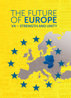 Nagy Katerina   (SZERK.) - The Future of Europe