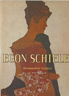 Alessandra Comini - Egon Schiele