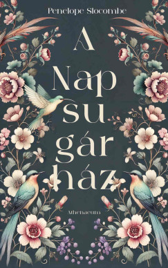 Penelope Slocombe - A Napsugrhz