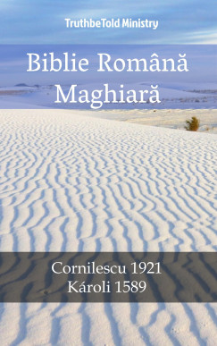 TruthBeTold Ministry - Biblie Romn Maghiar