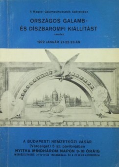 Orszgos galamb- s dszbaromfi killts Budapest, 1972. janur 21-22-23-n