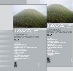 Lakatos Attila   (Szerk.) - Nykin Gaizler Judit   (Szerk.) - Java 2 I-II.