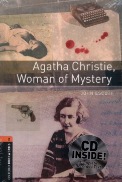 John Escott - Agatha Christie, Woman of Mystery