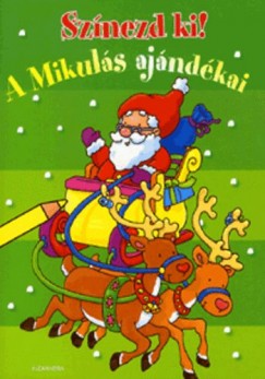 Sznezd ki! - A Mikuls ajndkai