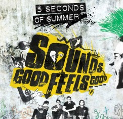 5 Seconds Of Summer - Sounds Good Feels Good - CD