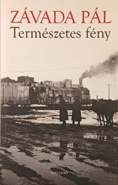 Zvada Pl - Termszetes fny