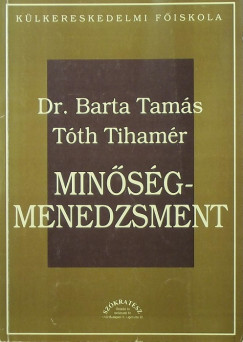 Barta Tams - Tth Tihamr - Minsgmenedzsment