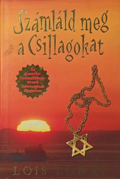 Lois Lowry - Számláld meg a Csillagokat