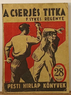 F. Sykes - A cserjés titka