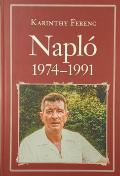 Karinthy Ferenc - Napló 1974-1991
