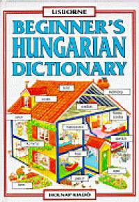 Helen Davies - Beginner's Hungarian Dictionary